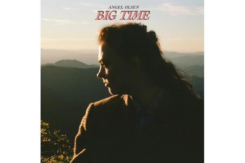 Big Time(Angel Olsen的音樂專輯) Big Time(Angel Olsen的音樂專輯)