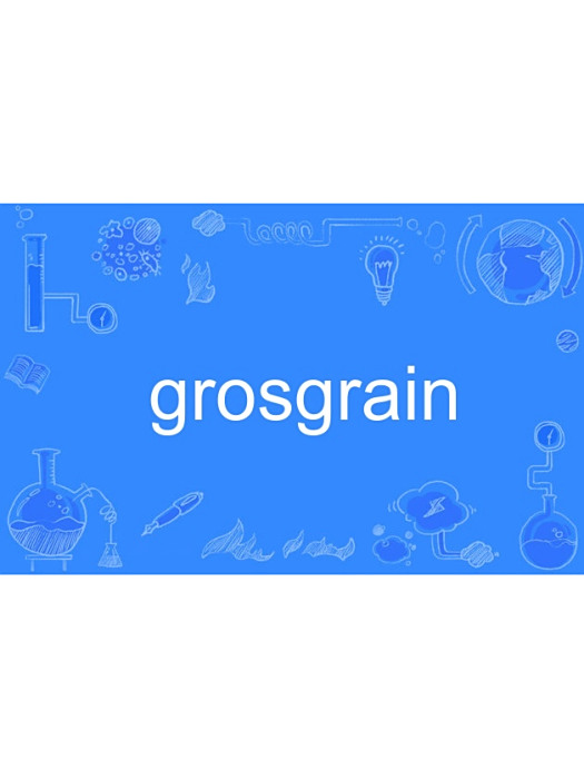 grosgrain grosgrain
