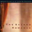 The Sacred Romance The Sacred Romance