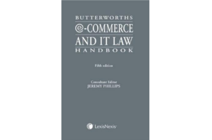 Butterworths e-Commerce and Information Technology Law Handbook