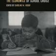 The Economics of School Choice The Economics of School Choice