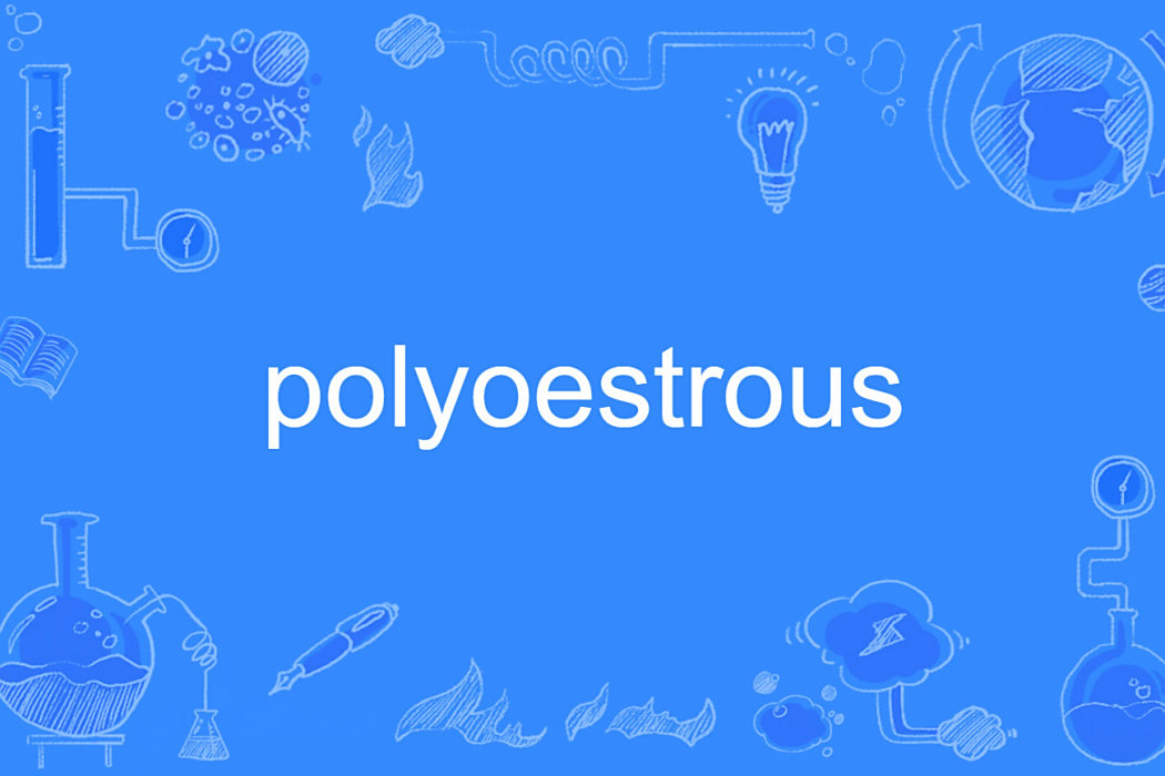 polyoestrous polyoestrous