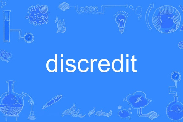discredit discredit