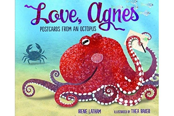 Love, Agnes: Postcards from an Octopus Love, Agnes: Postcards from an Octopus