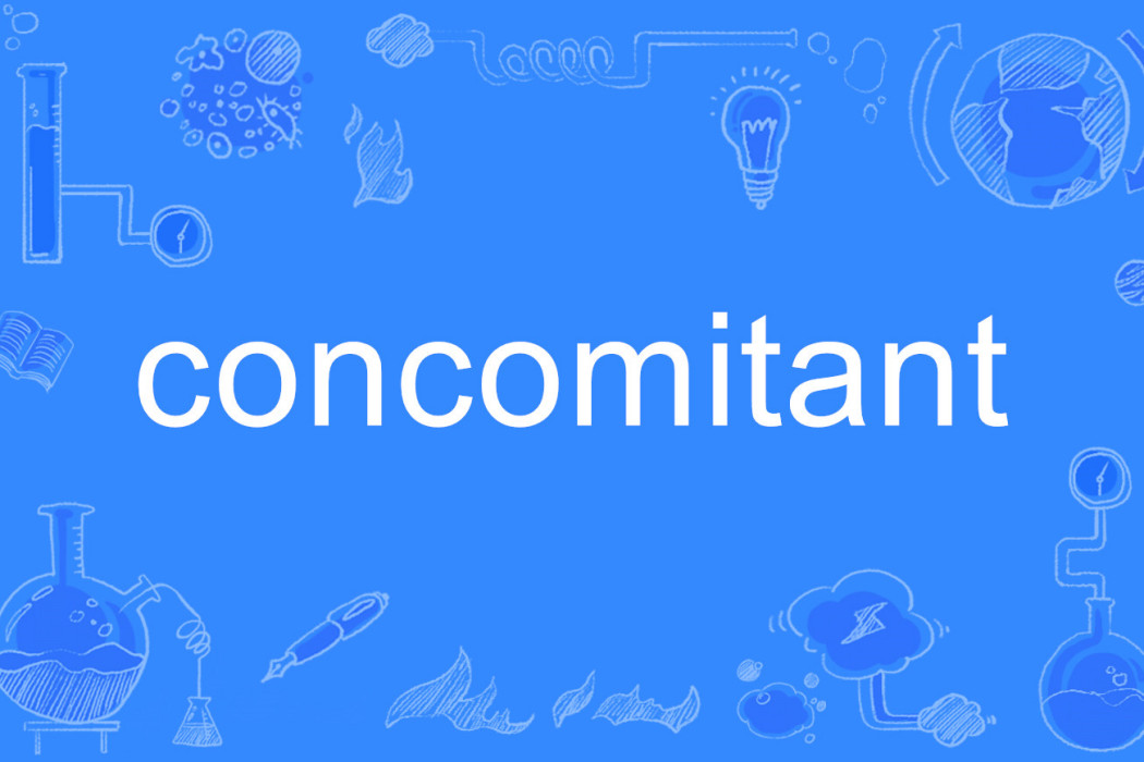 concomitant concomitant