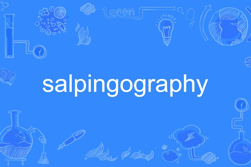 salpingography salpingography