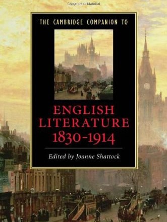 The Cambridge Companion to English Literature, 1830-1914 The Cambridge Companion to English Literature, 1830-1914