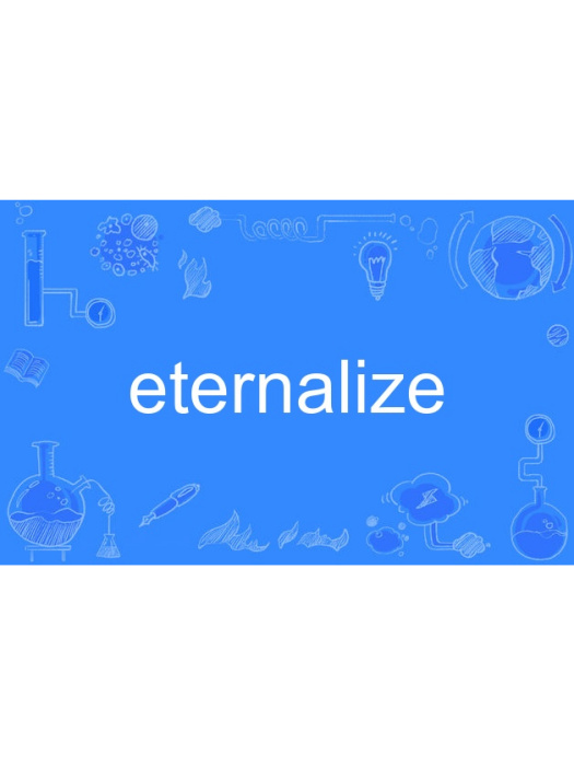 eternalize eternalize