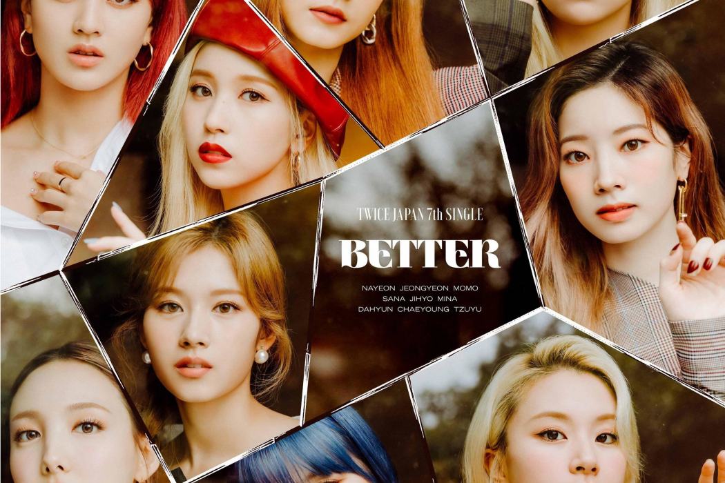 Better(韓國女團TWICE演唱歌曲) Better(韓國女團TWICE演唱歌曲)