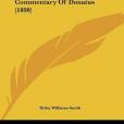 Archaisms of Terence Mentioned in the Commentary of Donatus Archaisms of Terence Mentioned in the Commentary of Donatus