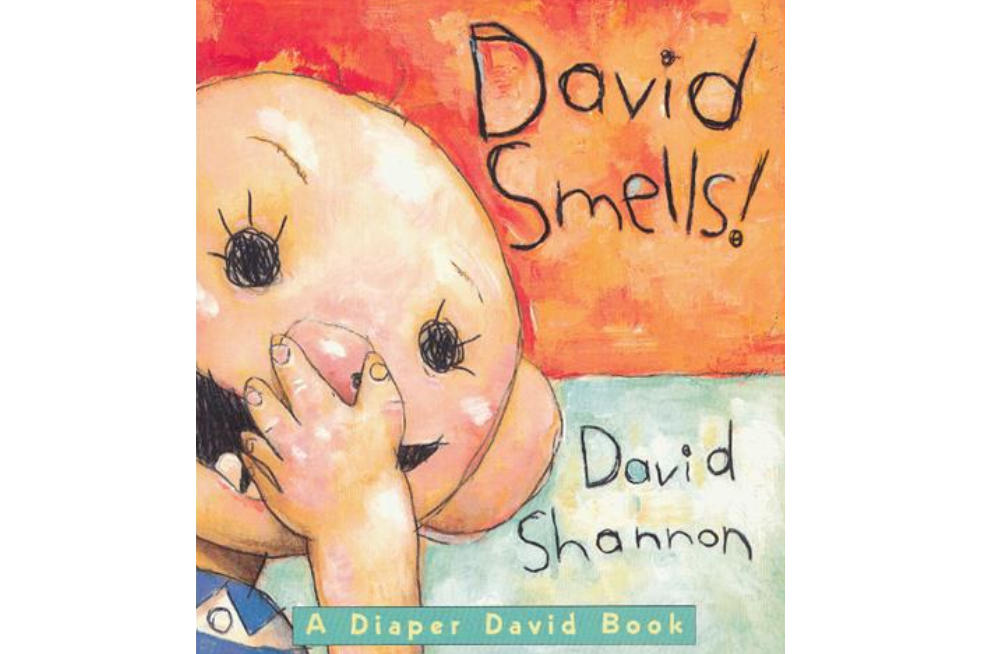 David Smells! A Diaper David Book David Smells! A Diaper David Book