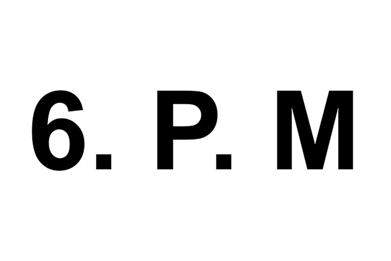 6.P.M
