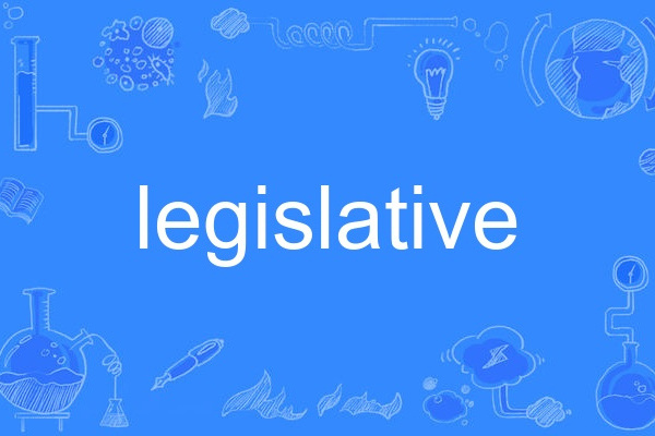 legislative legislative