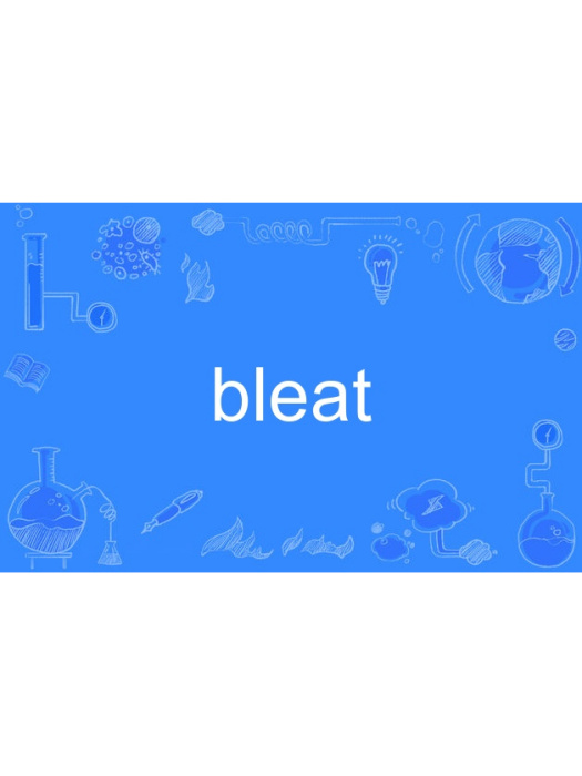 bleat bleat