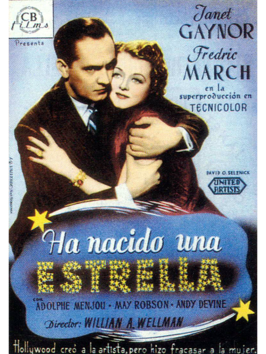 A Star Is Born(美國1937年William A. Wellman等執導的劇情片) A Star Is Born(美國1937年William A. Wellman等執導的劇情片)