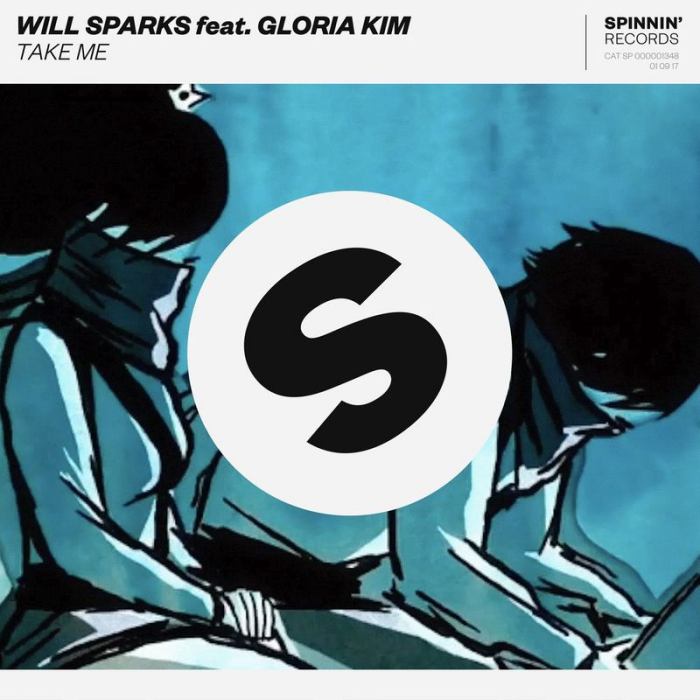 take me(Will Sparks / Gloria Kim單曲) take me(Will Sparks / Gloria Kim單曲)