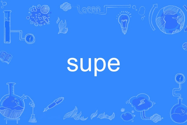 supe supe