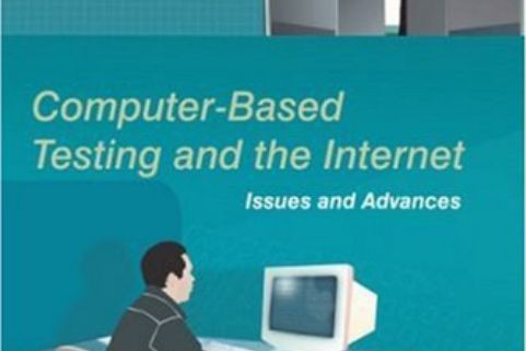 Computer-Based Testing and the Internet Computer-Based Testing and the Internet