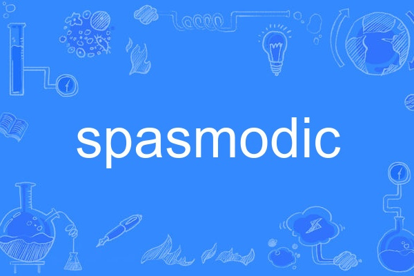 spasmodic spasmodic