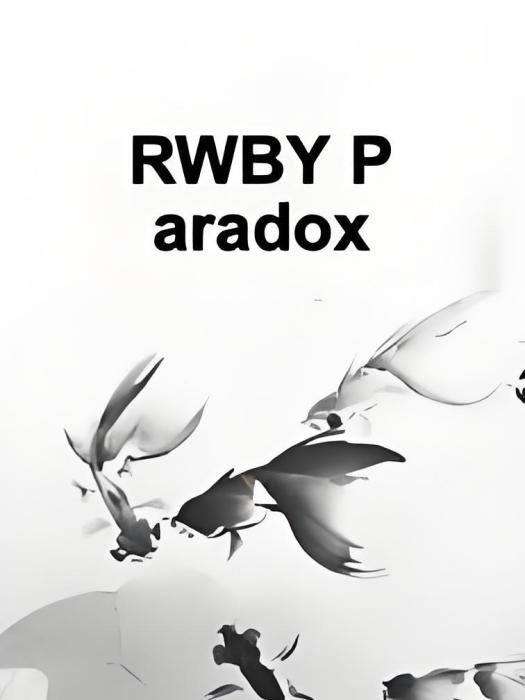 RWBY Paradox RWBY Paradox