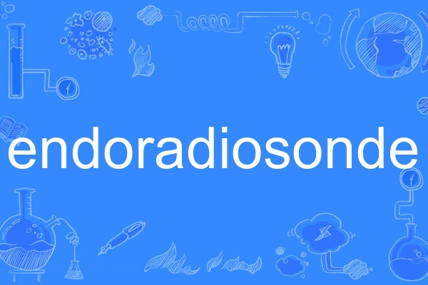 endoradiosonde endoradiosonde