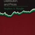 Growth, Distribution and Prices Growth, Distribution and Prices