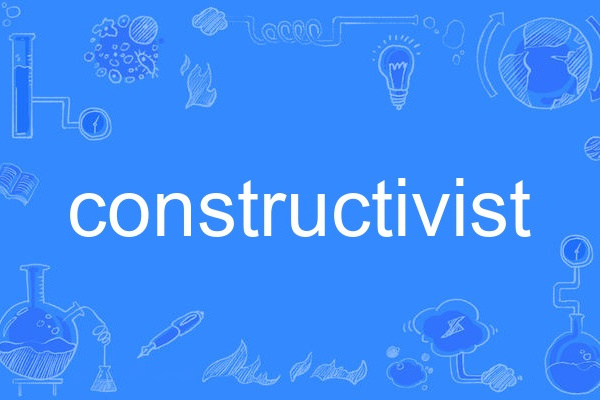 constructivist constructivist