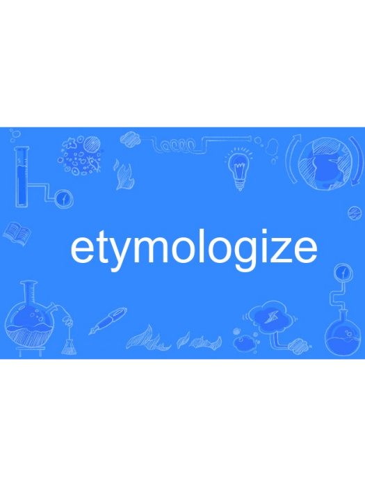 etymologize etymologize