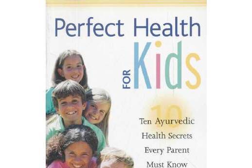 Perfect Health for Kids Perfect Health for Kids