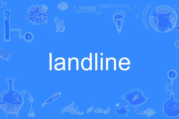 Landline Landline