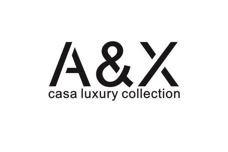 A&X CASA LUXURY COLLECTION A&X CASA LUXURY COLLECTION