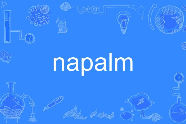 napalm napalm