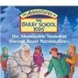 Abominable Snowman Doesn\x27t Roast Marshmallows Abominable Snowman Doesn\x27t Roast Marshmallows