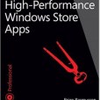 High-Performance Windows Store Apps High-Performance Windows Store Apps