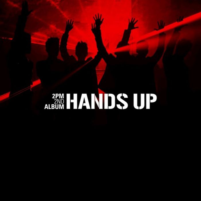 Hands Up(2PM組合第二張韓語錄音室專輯) Hands Up(2PM組合第二張韓語錄音室專輯)