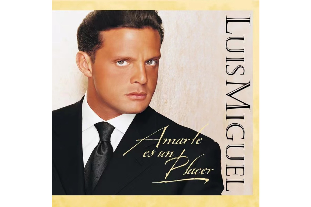 Amarte Es Un Placer(Luis Miguel演唱歌曲) Amarte Es Un Placer(Luis Miguel演唱歌曲)