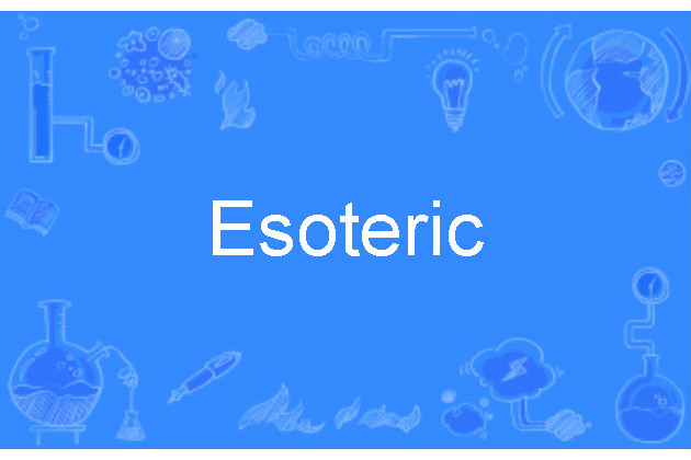 Esoteric Esoteric