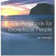 The Handbook for Exceptional People The Handbook for Exceptional People