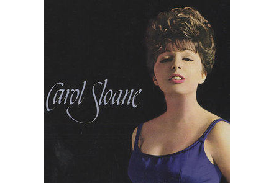 Carol Sloane Carol Sloane