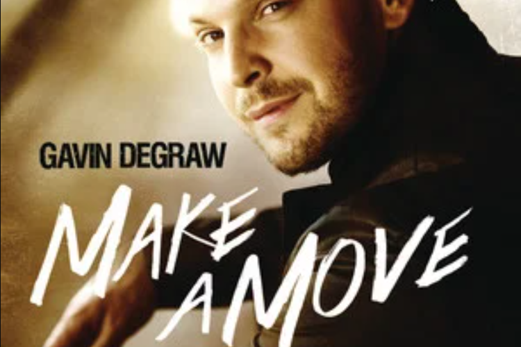 Make a Move(Gavin DeGraw演唱的歌曲) Make a Move(Gavin DeGraw演唱的歌曲)