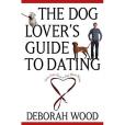 The Dog Lover\x27S Guide To Dating(2003年John Wiley & Sons出版的圖書) The Dog Lover\x27S Guide To Dating(2003年John Wiley & Sons出版的圖書)
