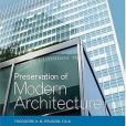 Preservation of Modern Architecture Preservation of Modern Architecture