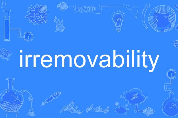 irremovability