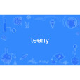 teeny teeny