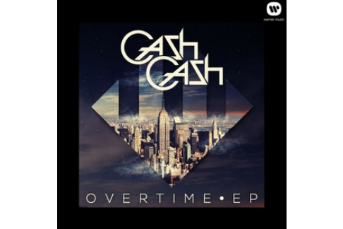 Overtime(2013年Cash Cash發行的專輯) Overtime(2013年Cash Cash發行的專輯)