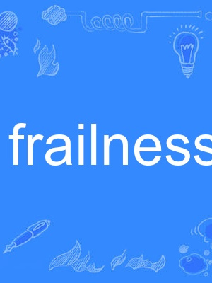 frailness frailness