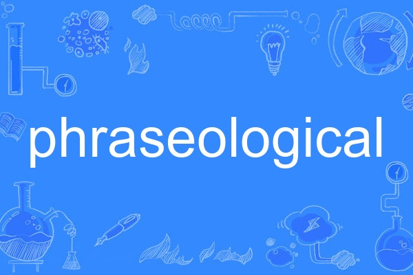 phraseological phraseological