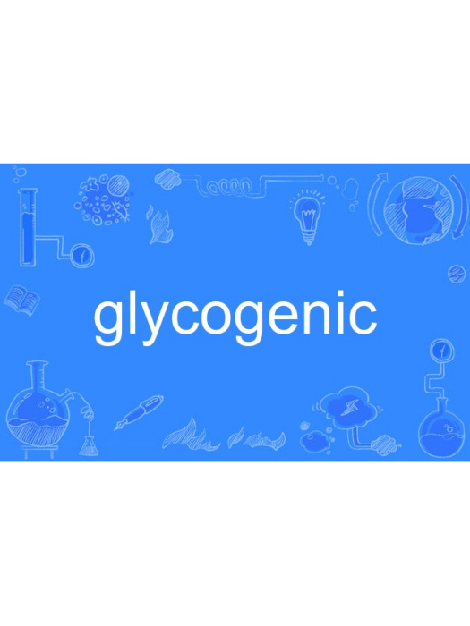glycogenic glycogenic