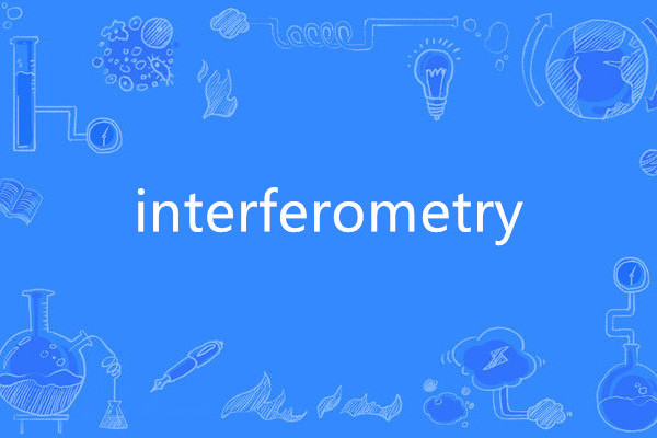 interferometry interferometry