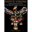 Native Visions Native Visions